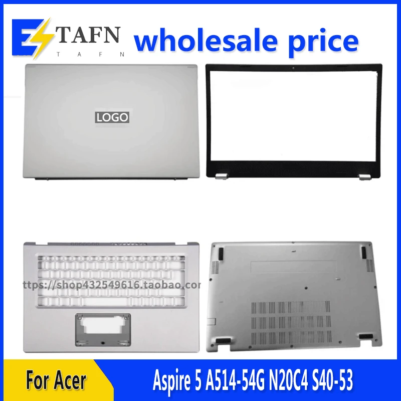 

New For Aspire 5 A514-54G N20C4 S40-53 Laptop LCD Back Cover Front Bezel Upper Palmrest Bottom Base Case Keyboard Hinges