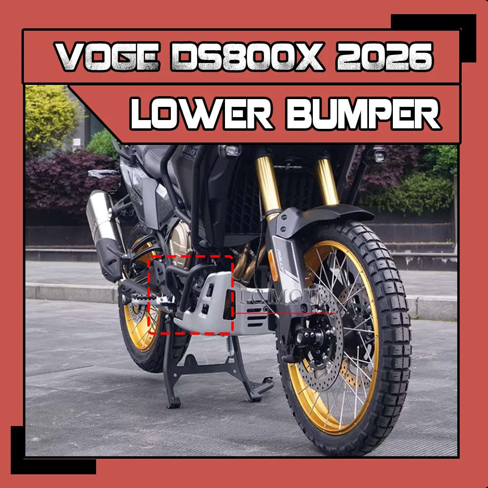

For VOGE DS800X 800DSX 2026 Motorcycle Modification Lower Bumper Body Bumper Lower Anti-fall Bar Accessories