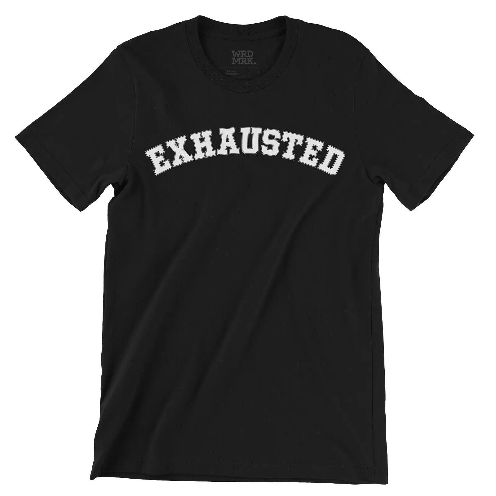 EXHAUSTED T-Shirt