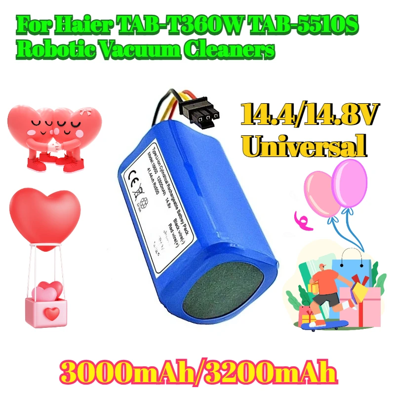

14.4/14.8V Universal 3000mAh/3200mAh Lithium Batteries for Haier TAB-T360W TAB-5510S Robotic Vacuum Cleaners