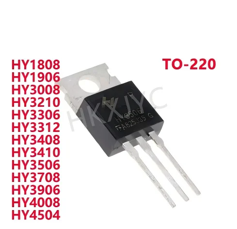 10/PCS New HY1808 HY1906 HY3008 HY3210 HY3306 HY3312 HY3408 HY3410 HY3506 HY3708 HY3906 HY4008 HY4504 TO-220 In Stock