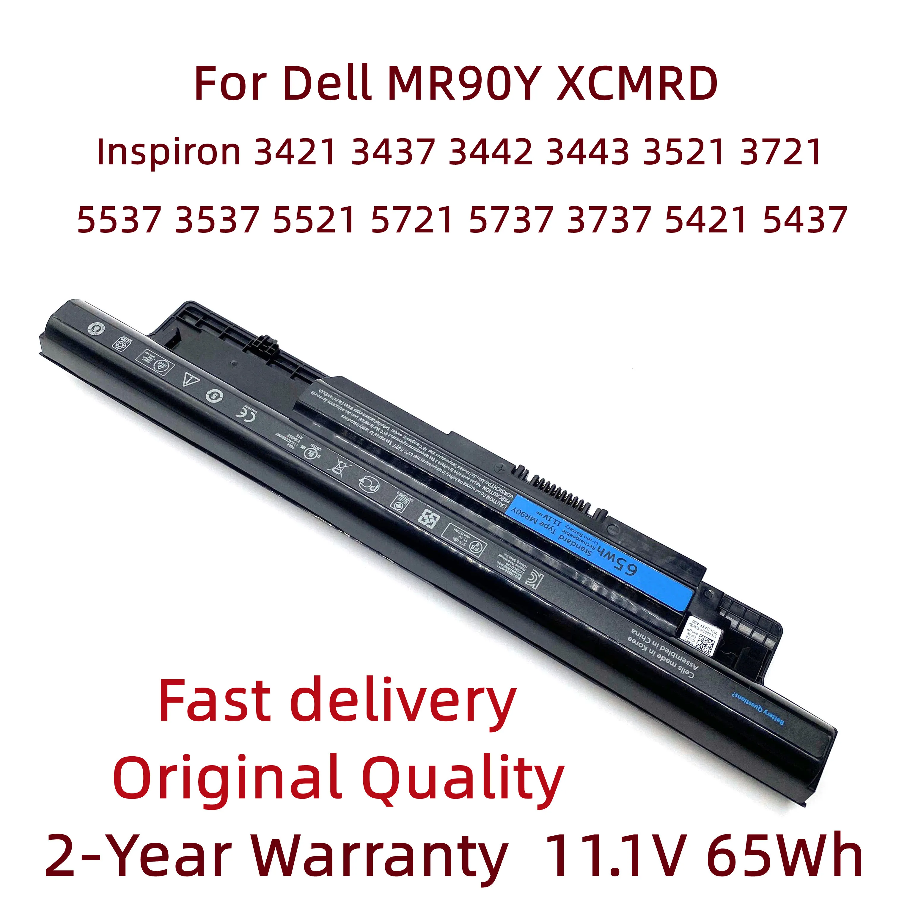 

New MR90Y 11.1V 65W XCMRD Laptop Battery For Dell Inspiron 3421 3437 3442 3443 3521 3721 3737 5421 5437 5537 3537 5521 5721 5737