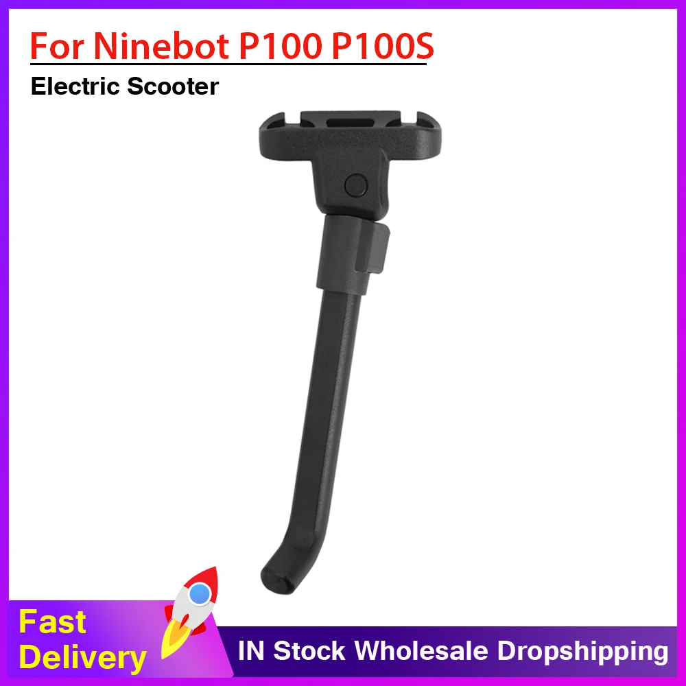 Original Kickstand For Segway Ninebot Electric Scooter P100S P100 Kickscooter Parking Foot Support Stand Replacement Parts