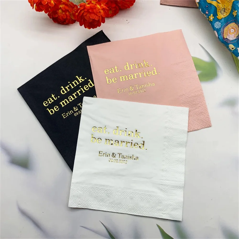 

Eat. Drink. Be Married. Personalized Wedding Napkins, Rehearsal Dinner, Engagement Party, Custom Bar Napkins, Custom Wedding Nap