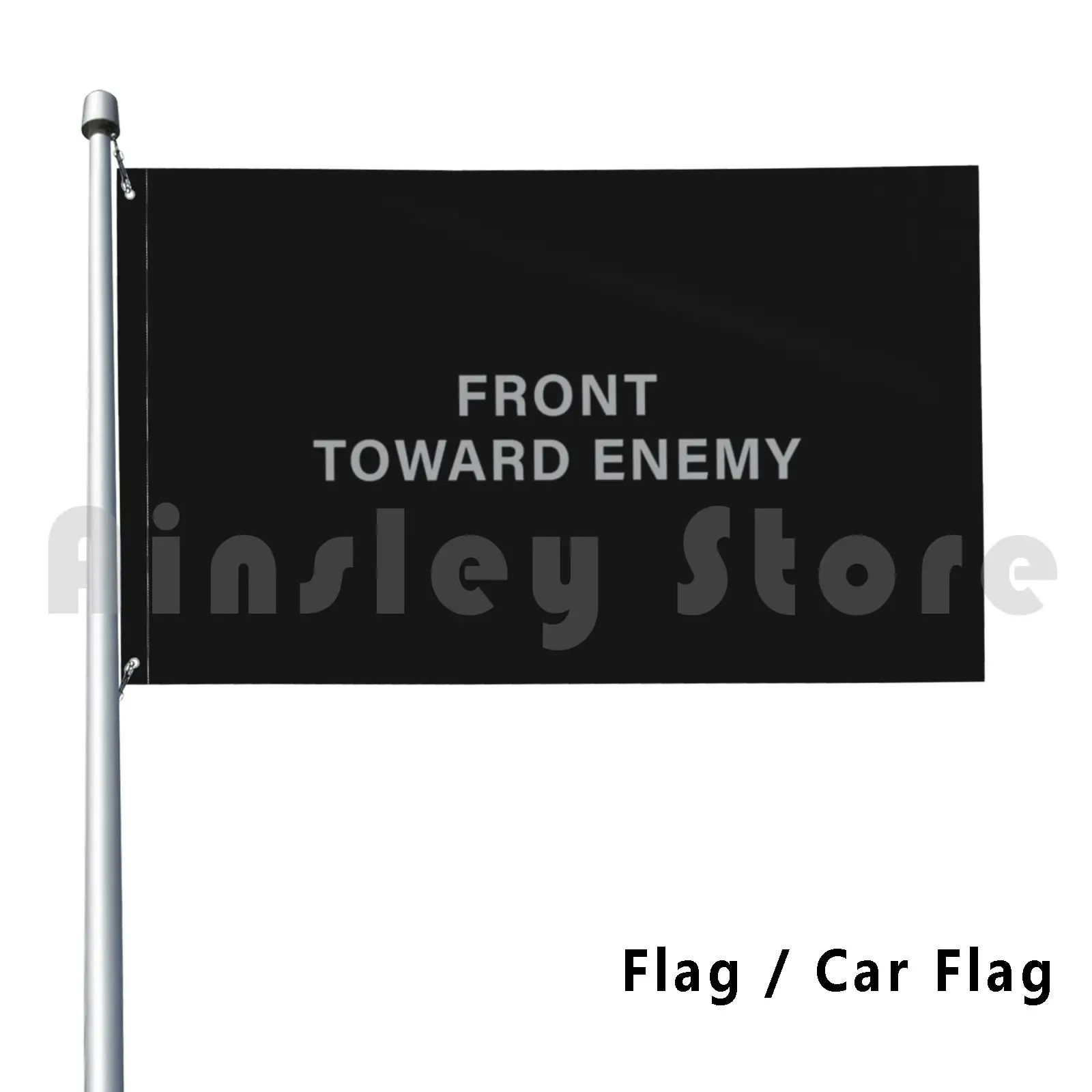 Front Toward Enemy Outdoor Decor Flag Car Flag Front Toward Enemy Warning Claymore Mine M18