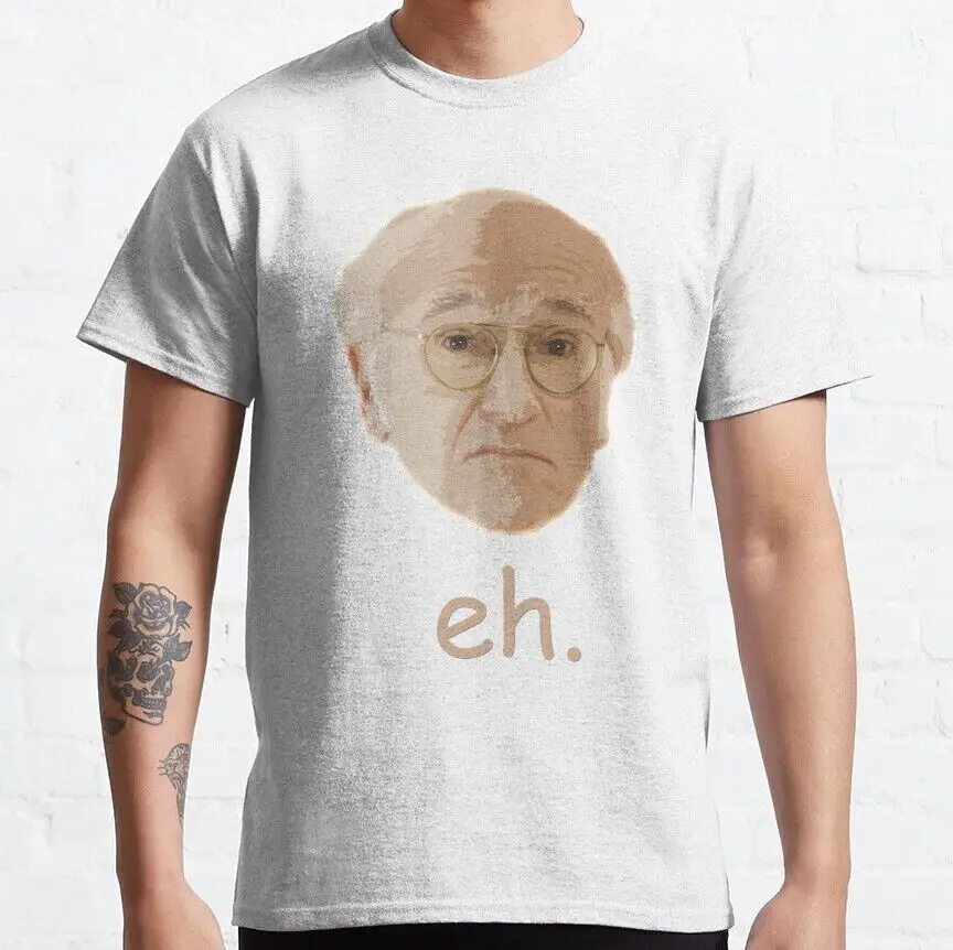 New Limited Larry David Eh Funny Vintage T Shirt Usa S Xxl