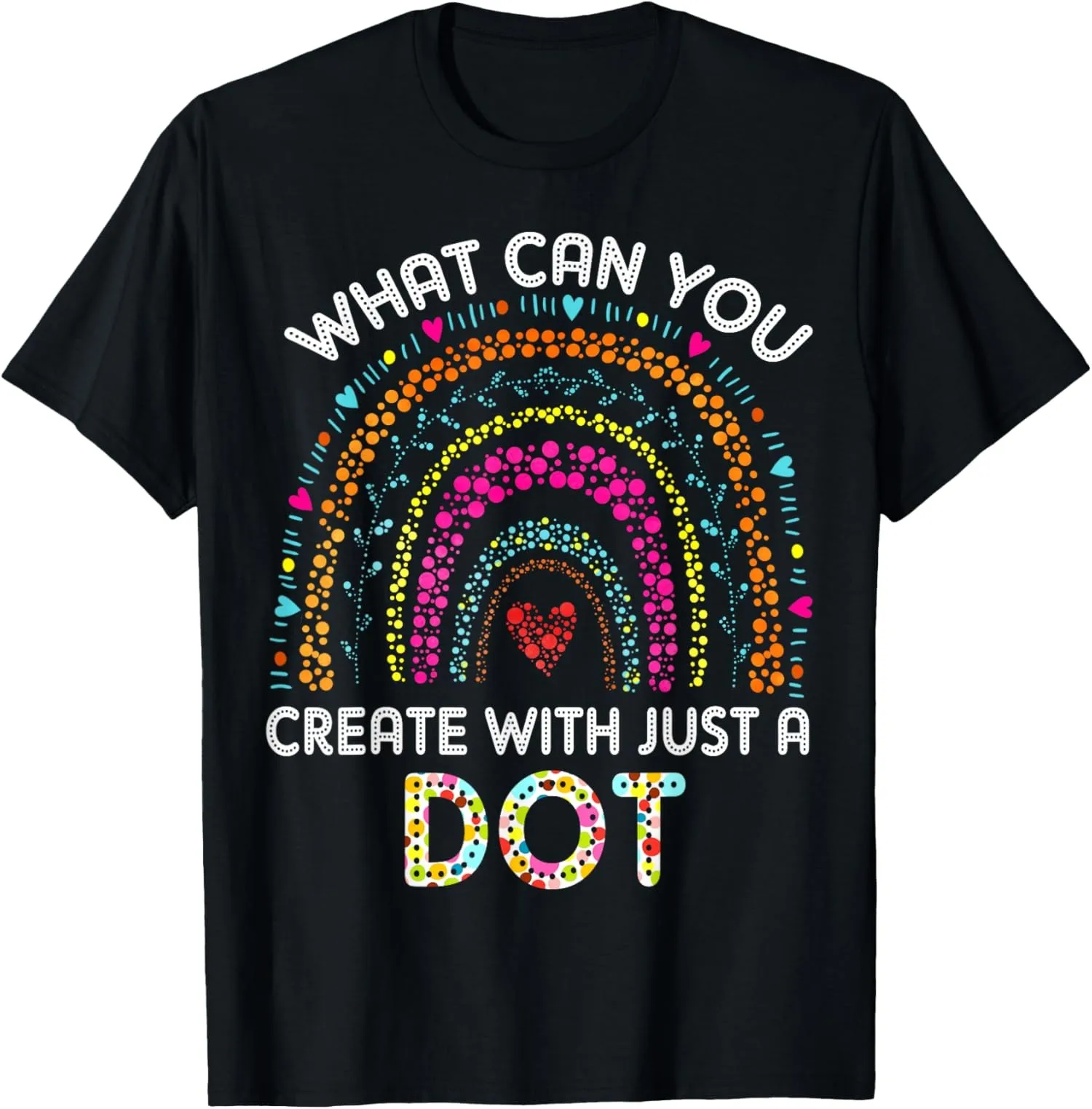 Colorful Rainbow Dot Day for Kids Men Women Teacher Unisex T-Shirt