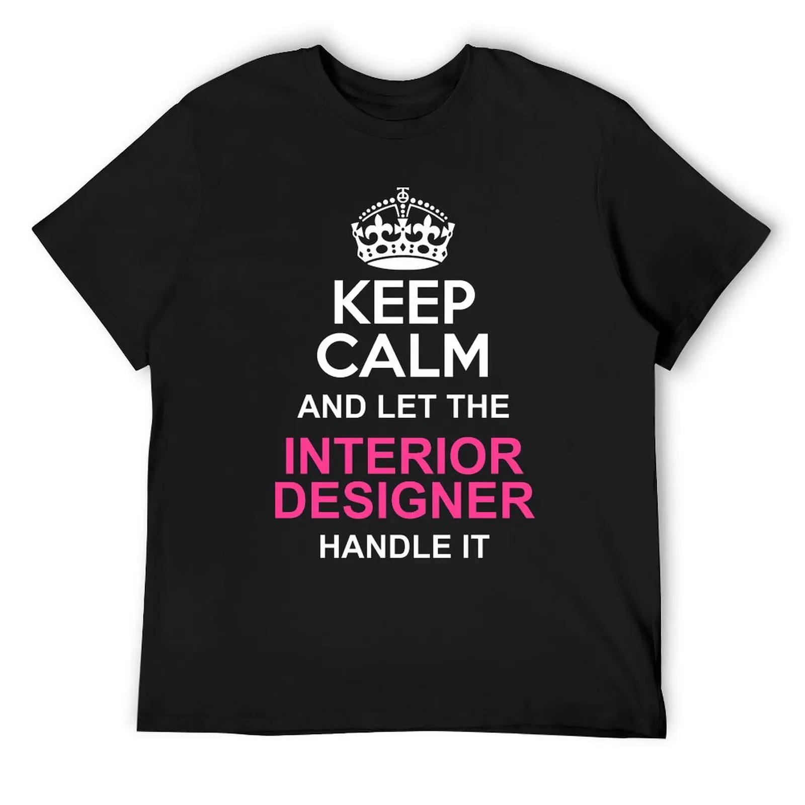 

interior designer T-Shirt summer clothes Funny t-shirt sublime oversizeds mens t shirts pack