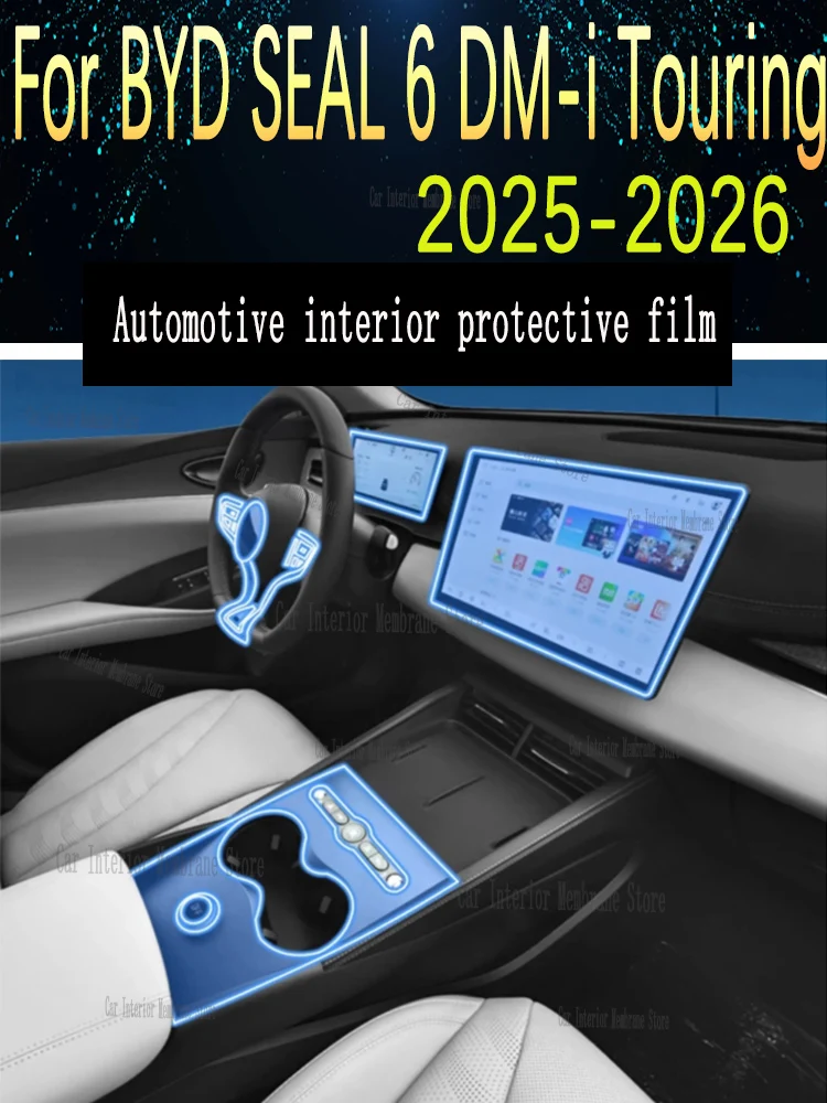 For BYD SEAL 6 DM-i Touring（2025-2026）Car Interior Center Console Transparent TPU Protective Film Anti-scratch Repair Film