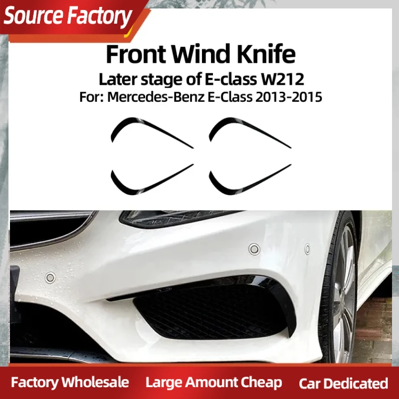 

Spoilers Wings Hot Car For Mercedes Benz E-Class W212 AMG 2013-2015 Front Wind Blade and Front Bumper Cross-border Car Exte