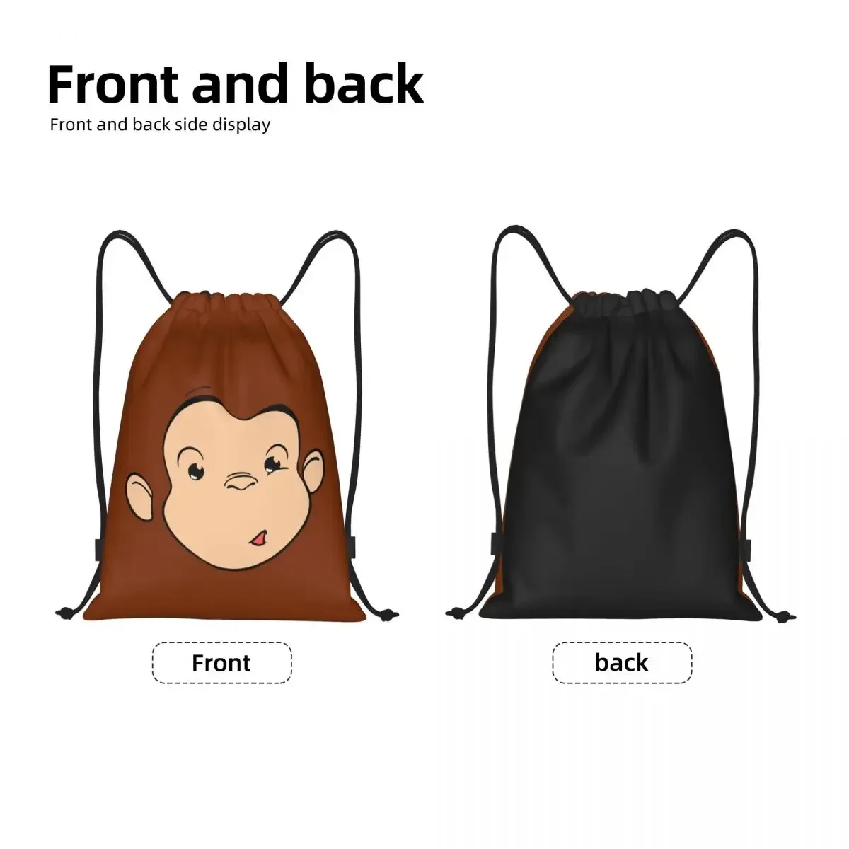 Custom Bag Monkey Curious George Drawstring Bags Women Men Portable Sports Gym Sackpack Shopping Storage Backpacks