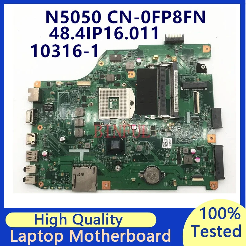 

CN-0FP8FN 0FP8FN FP8FN Mainboard For DELL INSPIRON N5050 Laptop Motherboard 48.4IP16.011 10316-1 HM67 100%Full Tested Good