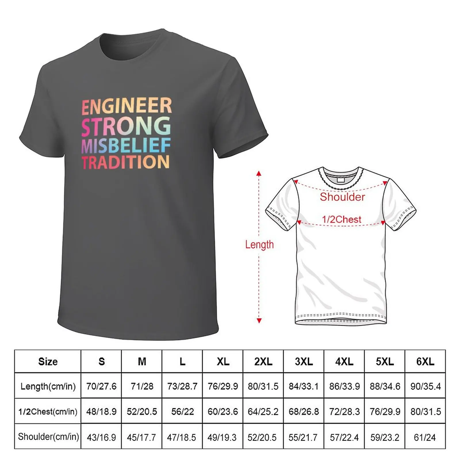 Engineer strong misbelief tradition - funny niche quotes - occupations T-Shirt boys animal print sweat t shirt men