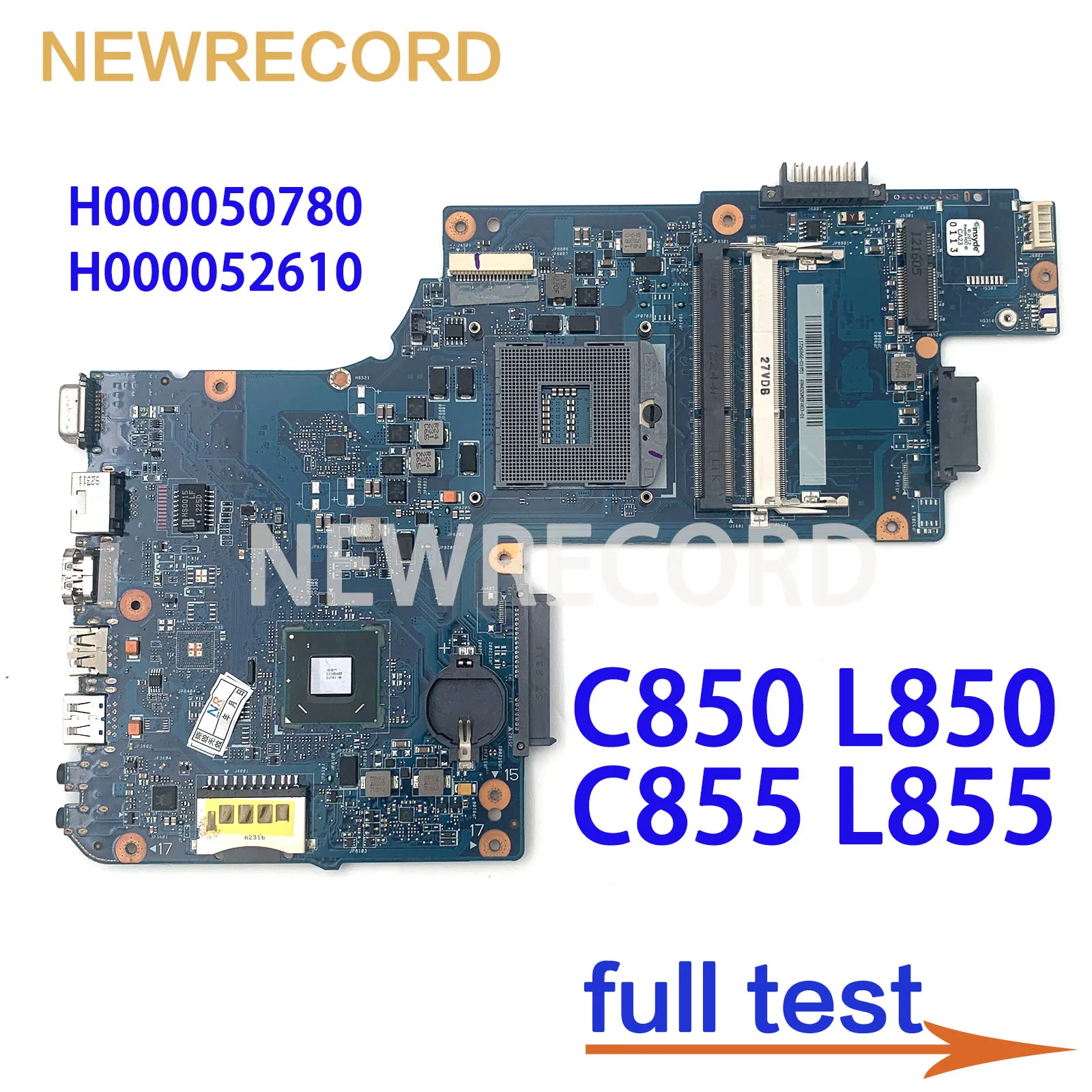 

For Toshiba Satellite C850 L850 C855 L855 Notebook Motherboard SJTNV HM70 DDR3 H000050780 H000052610 100% Tested