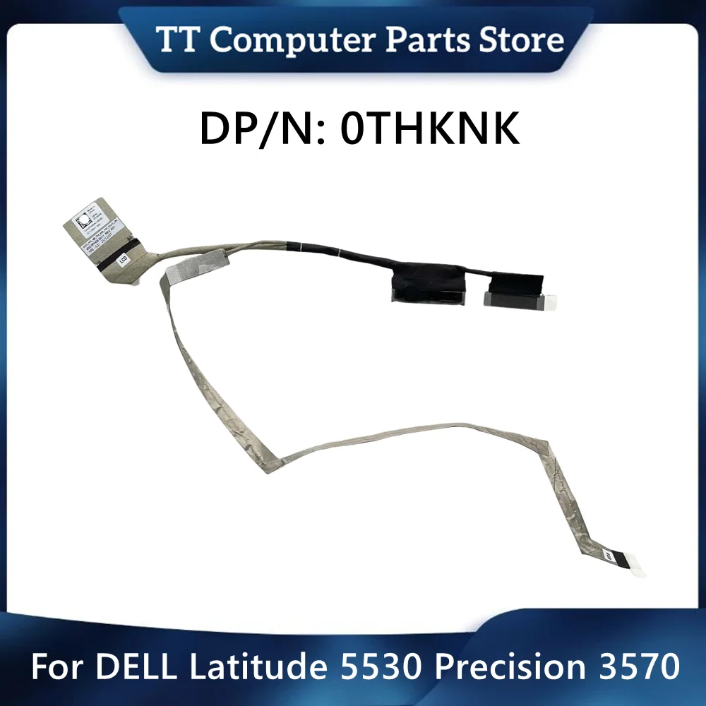 

TT 450.0PH06.0011 New Original For Dell Latitude 5530 Precision 3570 FHD Laptop Touch Screen LCD LED Flex cable THKNK 0THKNK