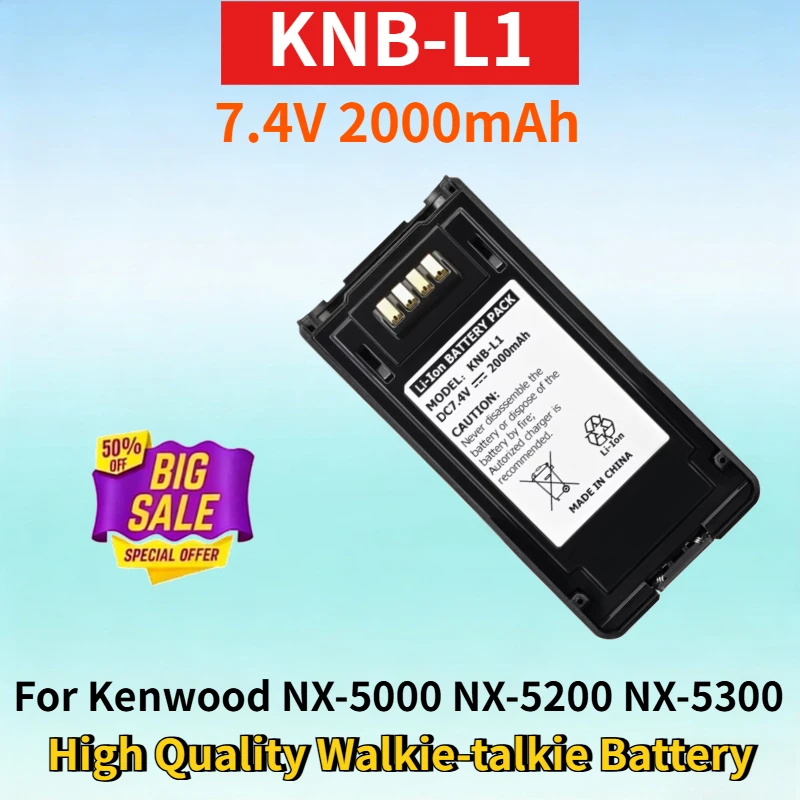 

Newest KNB-L1 7.4V 2000mAh Rechargeable Battery for Kenwood NX-5000 NX-5200 NX-5300 NX-5400 High Quality Walkie-talkie Battery