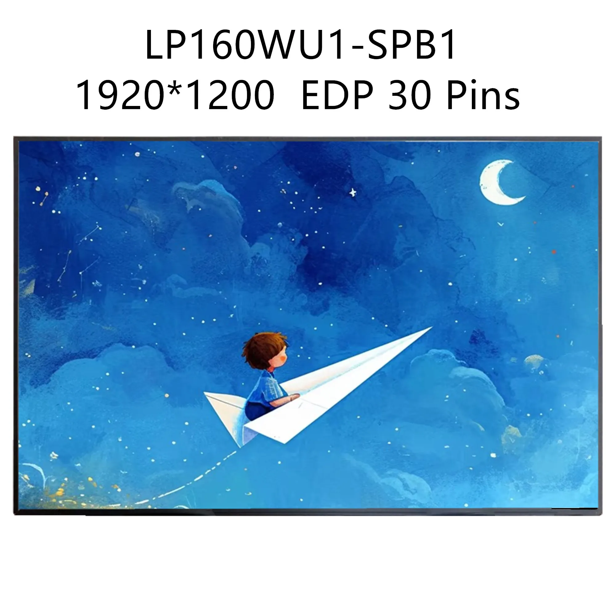

16.0 inch LP160WU1-SPB1 60Hz Laptop LCD Screen Display Panel EDP 30 Pins 1920*1200