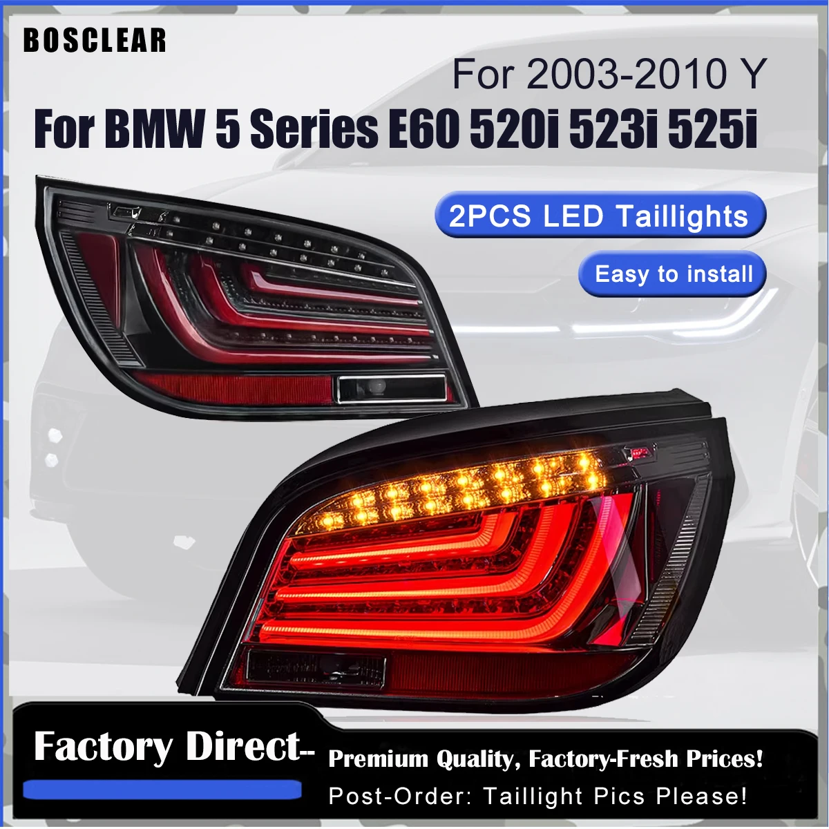 

2pcs LED Rear Lights Assmebly For BMW E60 5 Series M5 525i 530i 535i 2003-2010 Stop Fog Lamp Brake Signal DRL Reverse Taillamps
