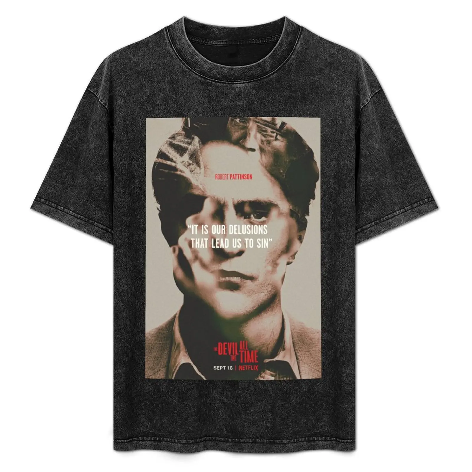 

Robert Pattinson The Devil All The Time T-Shirt funny t shirts cotton man t shirts for men T-Shirt