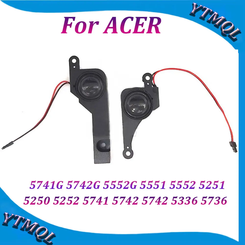 1Pair  For ACER 5741G 5742G 5552G 5551 5552 5251 5250 5252 5741 5742 5742 5336 5736 L&R Built-in Speaker