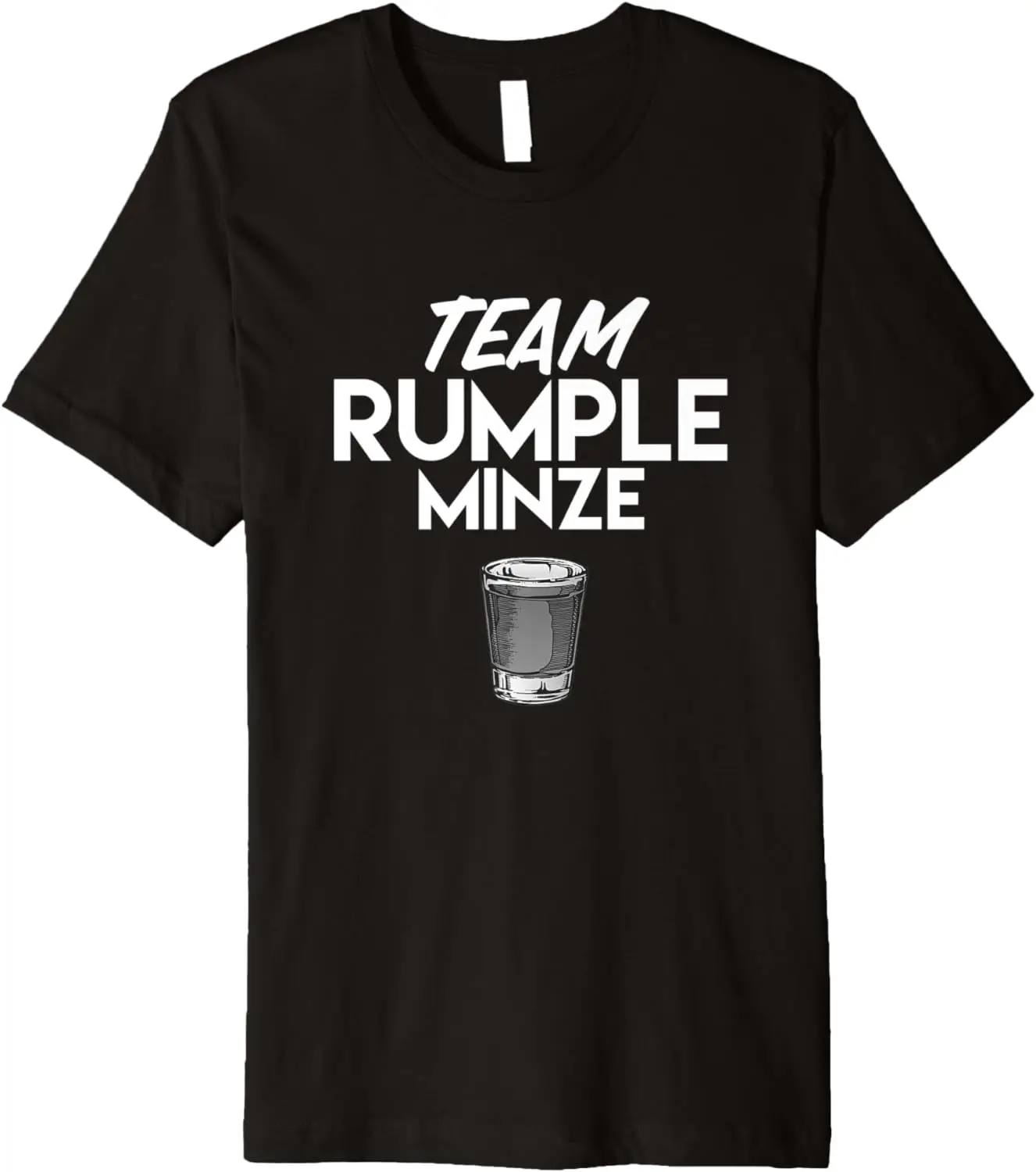 

Team Rumple Minze Funny Liquor Bar Crawl Premium T-Shirt