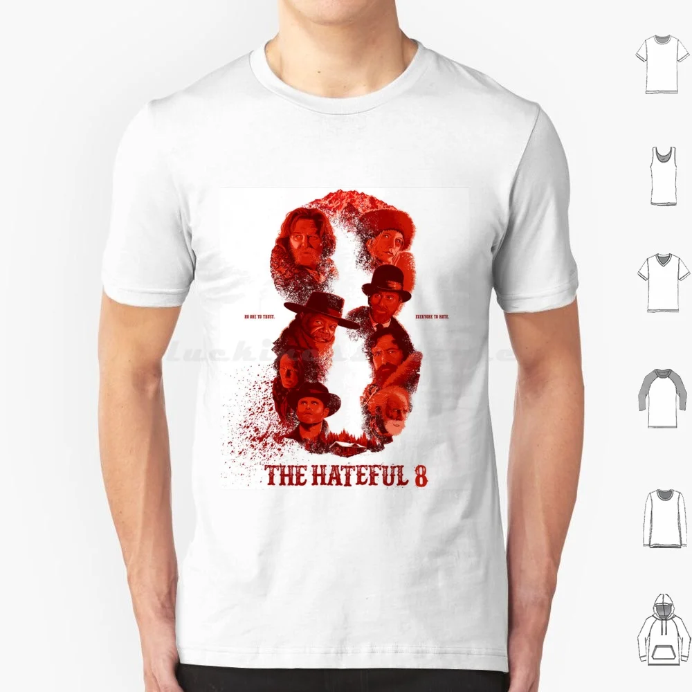 Hateful 8 T Shirt Cotton Men Women DIY Print Quentin Tarantino Films Movies Love Life Watch Popcorn Thrill Critic Guns Pulp