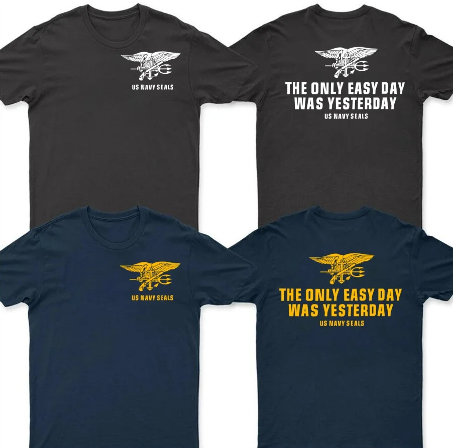 Only Easy Day Was Yesterday US NAVY SEALS T Shirt Men Summer Clothing Fashion Casaul T-Shirt Stylish Streetwear Leisure TeeShirt