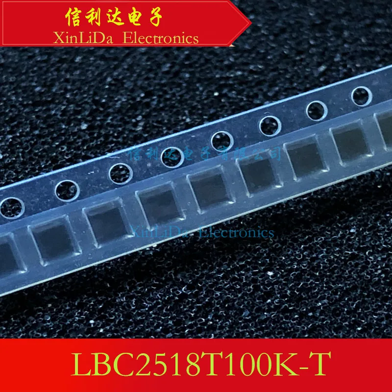 LBC2518T100K-T LBC2518T100K LBC2518T100 LBC2518 SMD Inductance New and Original