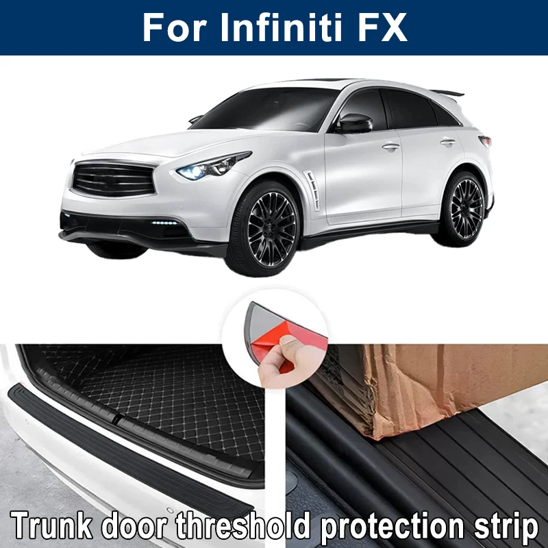 Car Trunk Sill Anti-scratch Guard Strip For Infiniti FX - Rear Bumper Rubber Protector Decorative Cover Sticker