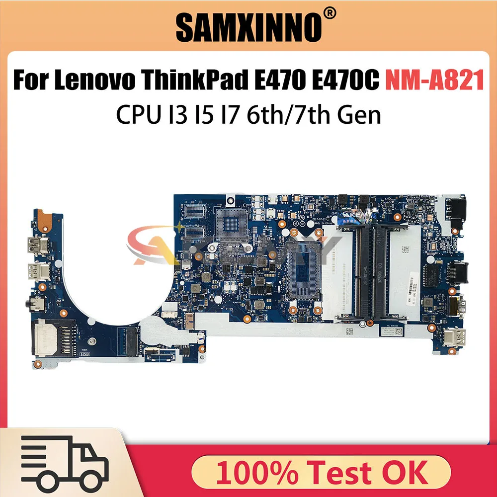 01YT084 Mainboard For Lenovo ThinkPad E470 E470C Laptop Motherboard NM-A821 with I3 I5 I7 6th 7th Gen CPU 01EN259