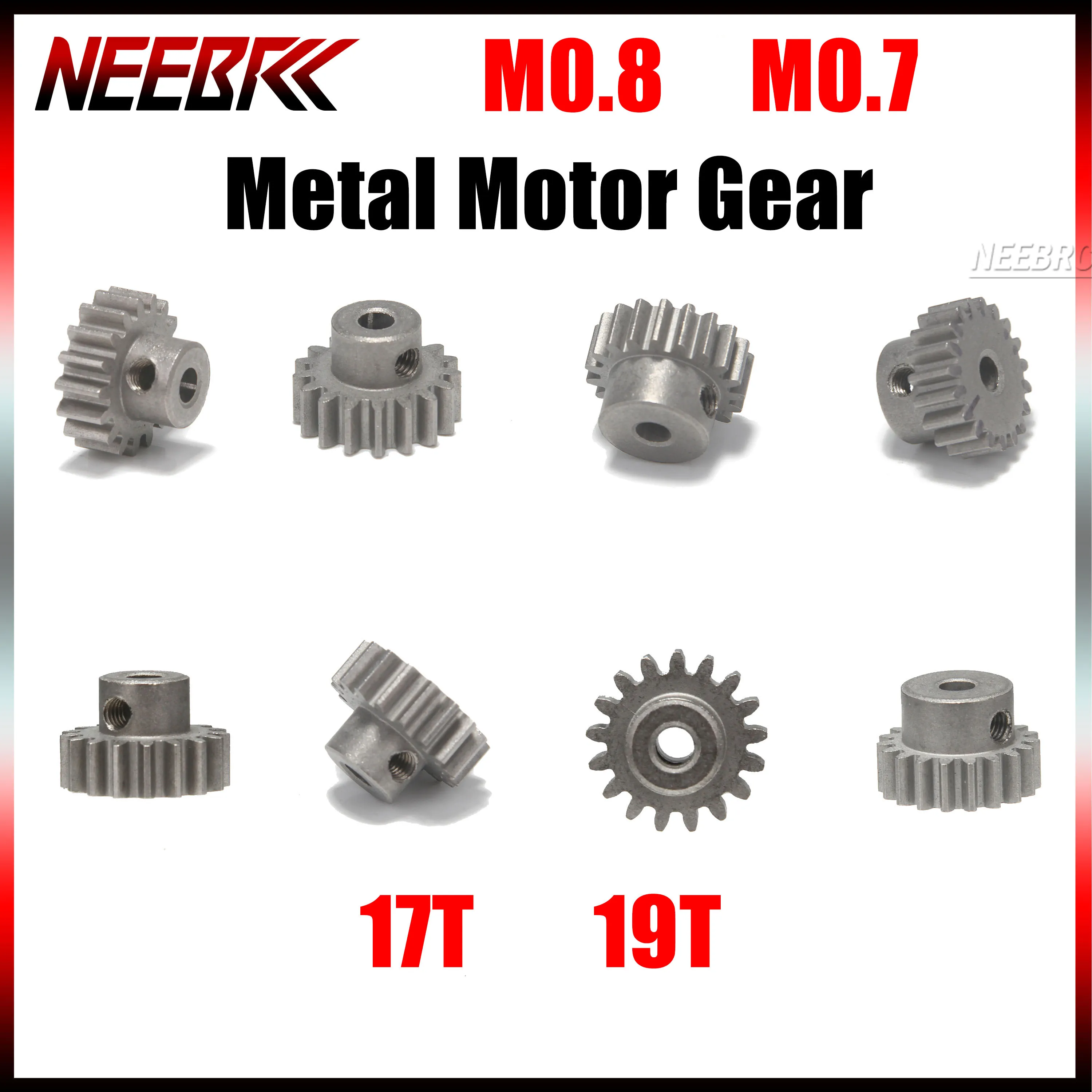 

NEEBRC M0.7 M0.8 Motor Gear 17T 19T Metal Pinion 3.175mm for RC Model Car on-road Vehicle Off-road Toy Brushless Brushed Part