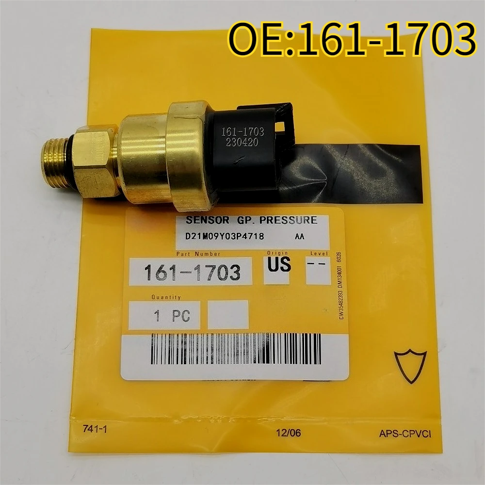 

High quality New For 161-1703 1611703 Pressure Sensor For Caterpillar Excavator CAT 325D 330C E325D Pressure Switch