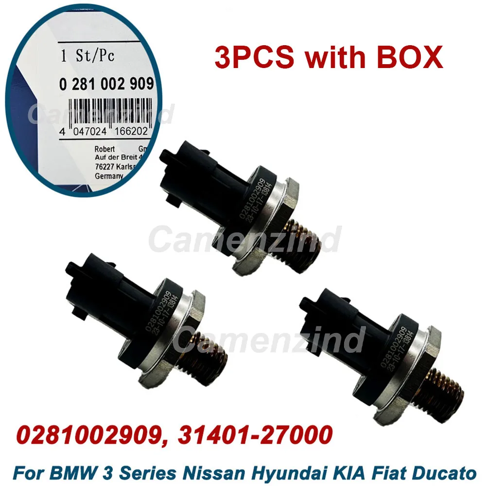 

3 шт. 0281002909 0281002405 Датчик давления в топливной рампе 0281002867 31401-27001 3140127000 для HYUNDAI Tucson KIA FIAT DUCATO BMW