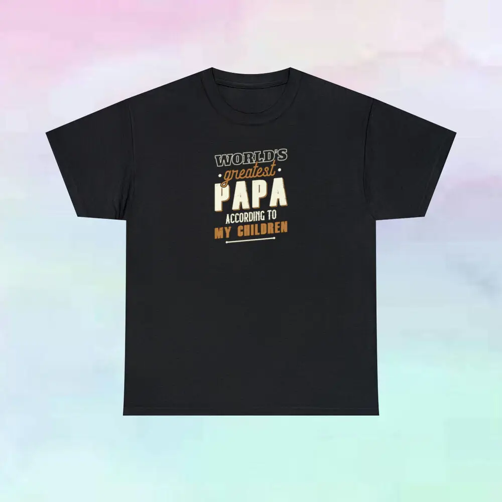 World's Greatest Papa According To My Children Cotton T Shirt