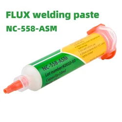 Welding Flux NC-558-ASM BGA Soldering flux RMA-223-asm  fluxo de solda 10cc