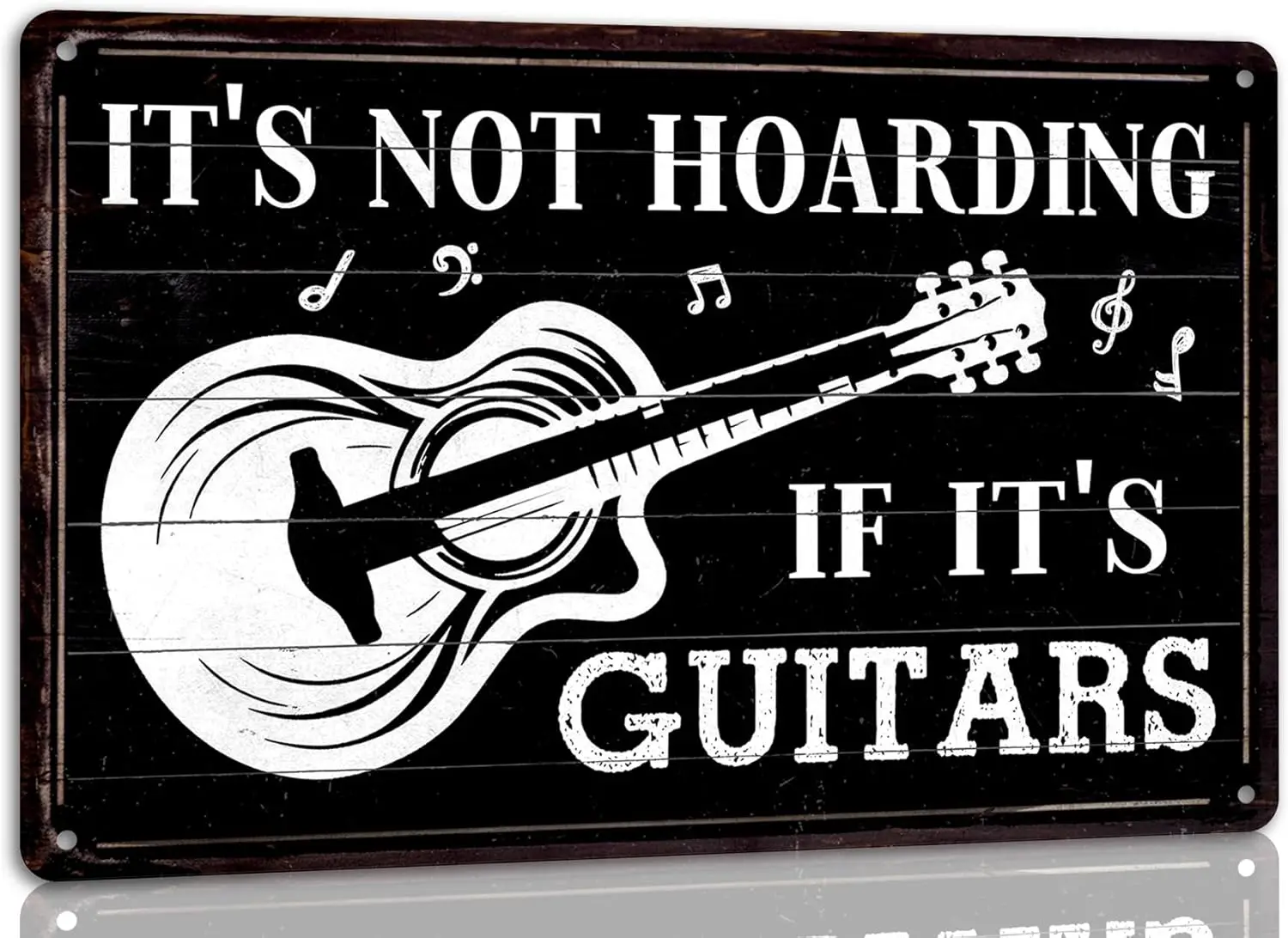 Its Not Hoarding If Its Guitars Metal Tin Sign Retro Vintage Wall Art Home Bedroom Wall Decor Guitarist Music Lover Poster 8x12