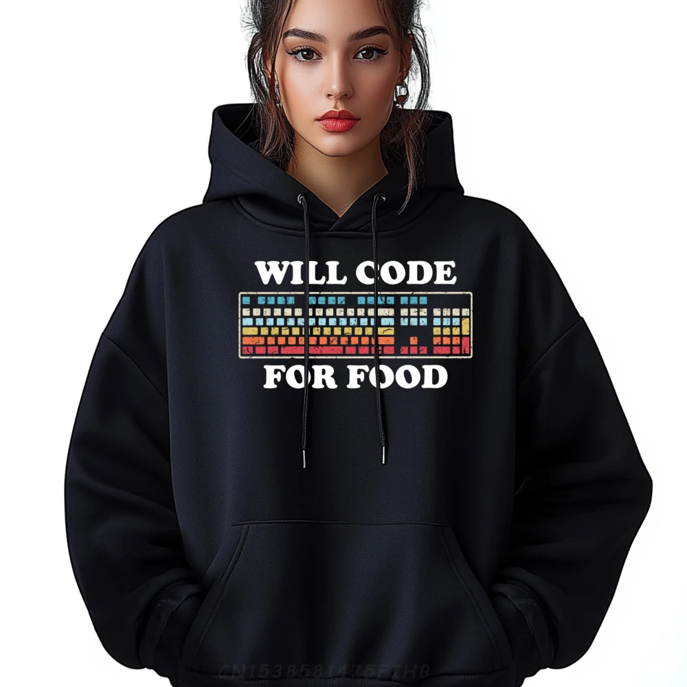 

Will Code For Food Funny Coding Computer Programmer Coder Graphic Pullover Hoodies Man Clothes Design