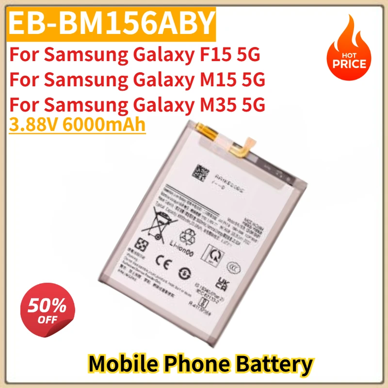 

EB-BM156ABY High Quality Phone Battery 3.88V 6000mAh For Samsung Galaxy F15 5G Galaxy M35 5G Brand New Replacement Battery