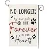 Pet Memorial Garden Flag No Longer By My Side Forever in Our Heart 12x18 Inch Double Sided Burlap Pawprints Lost Pet Cat Dog jjp