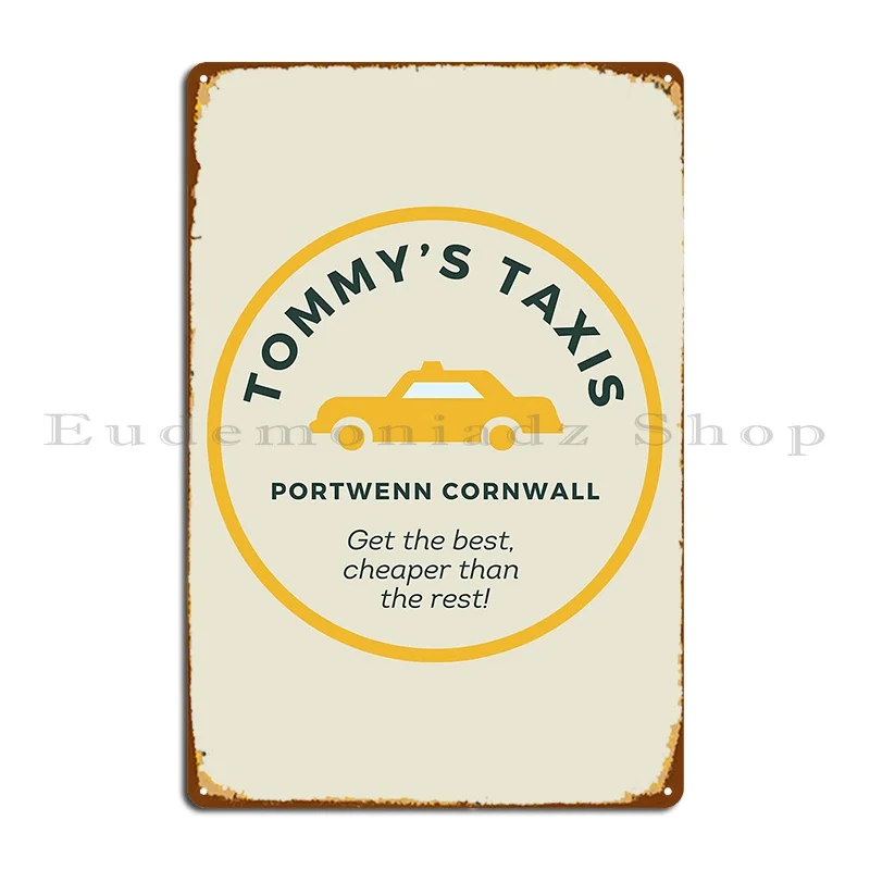 Doc Martin Tommy S Taxis Portwenn Port Isaac Cornwall Sonnyboydesigns Metal Plaque Poster Garage Vintage Tin Sign Poster