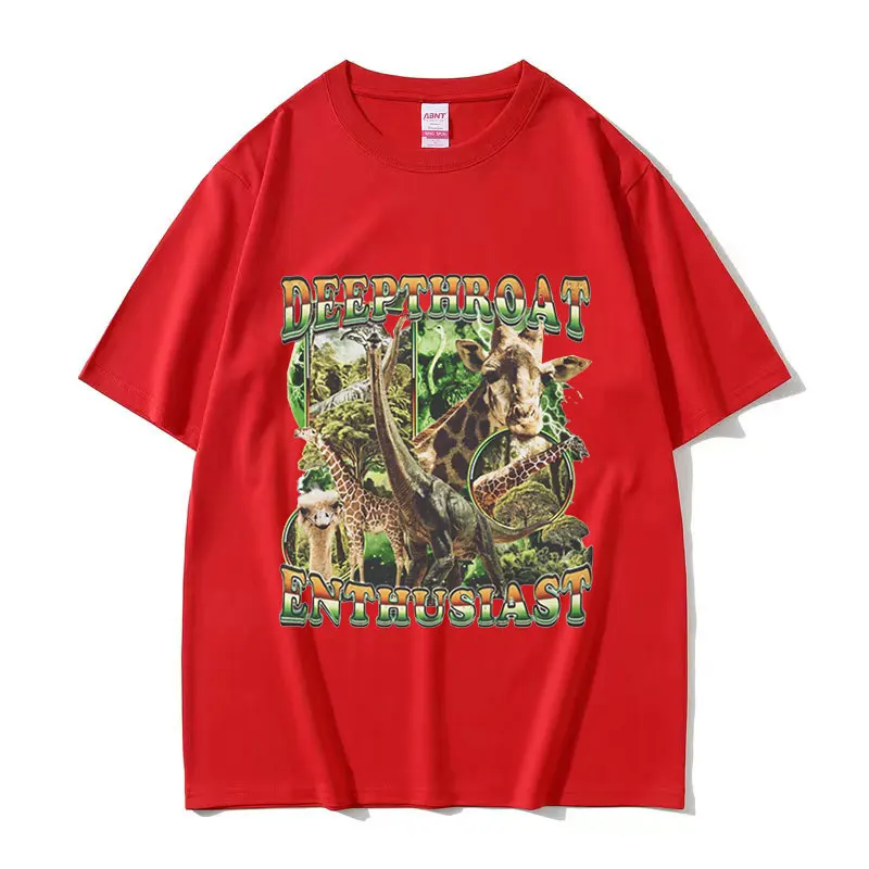 Deepthroat Enthusiast Giraffe Funny Meme T Shirts Men Women Retro High Quality Fashion T-shirt Tops 100% Cotton Oversized Tshirt