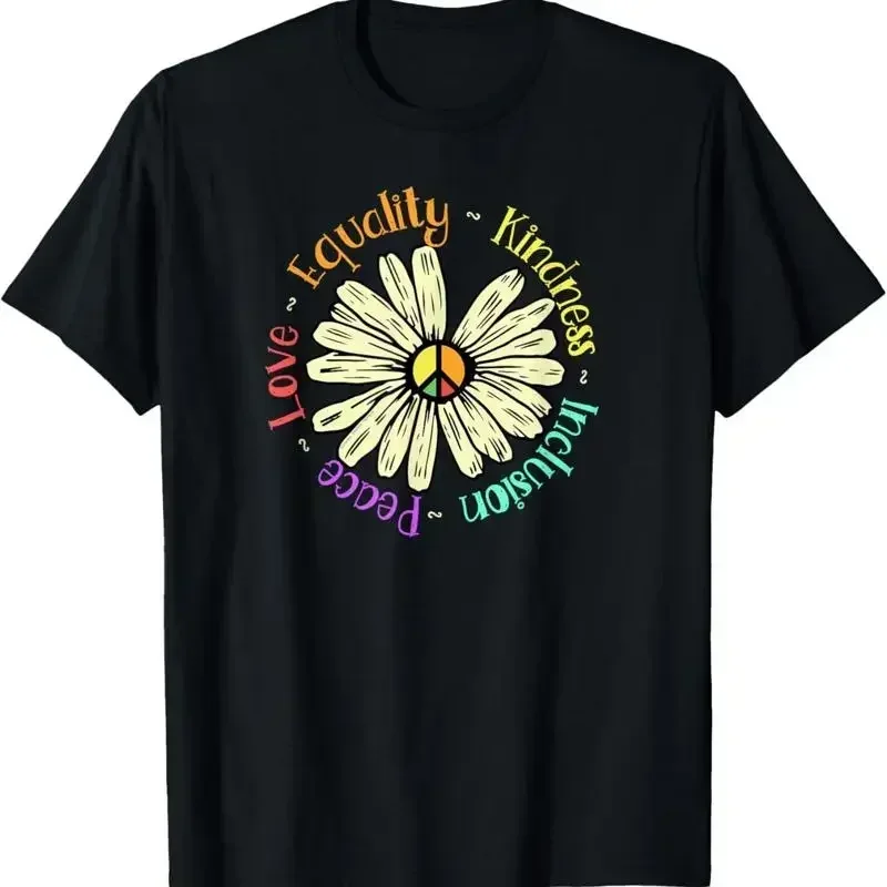 Love Peace Kindness Equality Inclusion Sign Daisy T Shirt