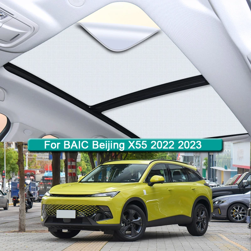 

Roof Sunshade For BAIC Beijing X55 2022 2023 2024 Car Electrostatic Adsorption Sunroof Sunshade Skylight Blind Shading Sticker