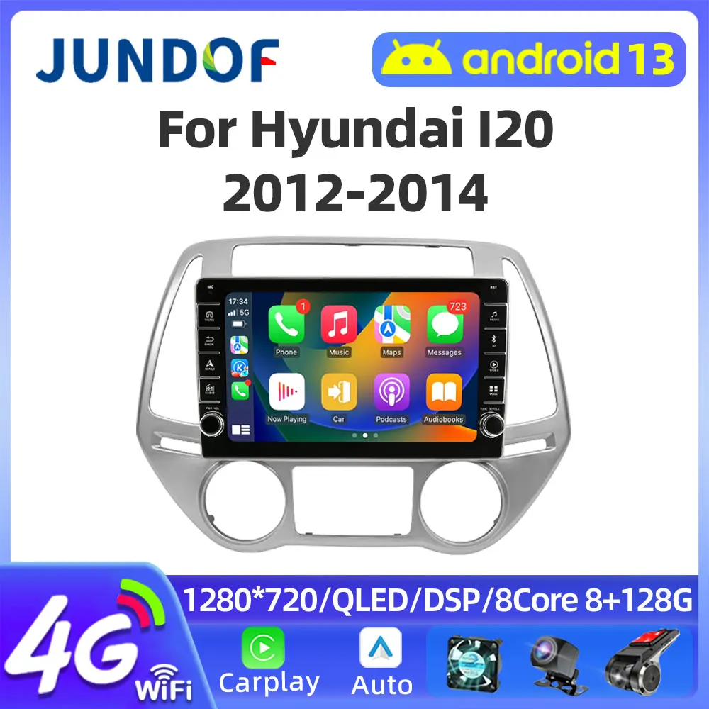 Jundof Android 13 2 Din Dsp Autoradio Car Radio Multimedia Video Player For Hyundai I20 2010-2014 Carplay GPS Navigation No Dvd