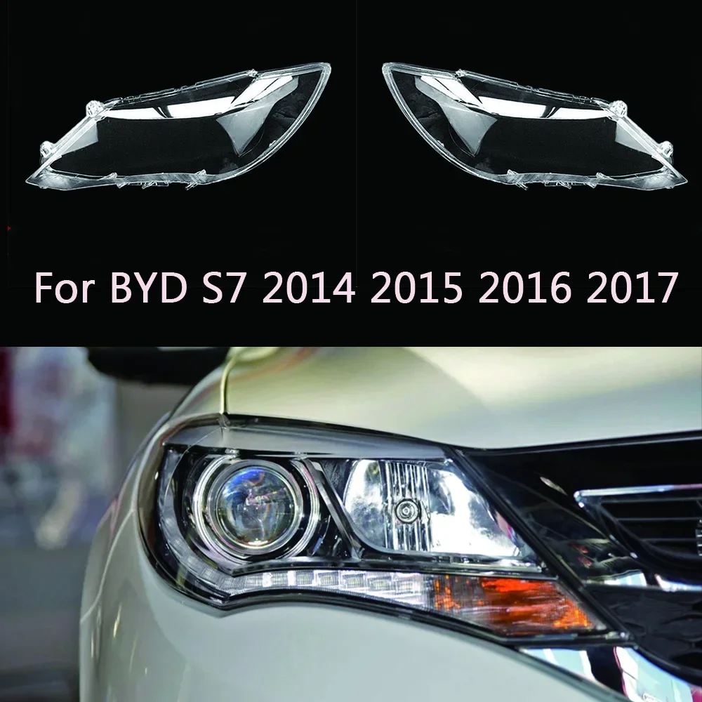 For BYD S7 2014 2015 2016 2017 Car Headlight Cover Lens Glass Shell Front Headlamp Transparent Lampshade Auto Light Lamp