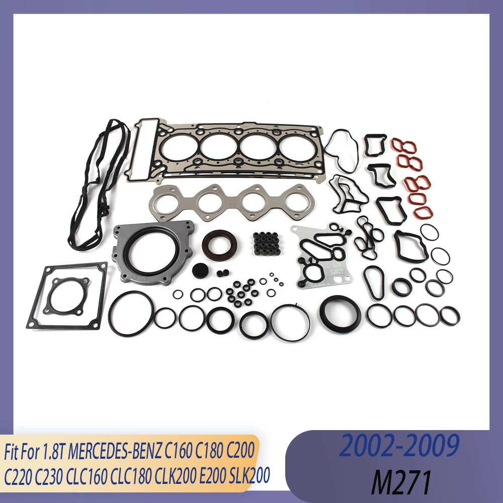 

Engine Parts Full Gasket Set Fit 1.8T M271 02-09 Gas For MERCEDES-BENZ C160 C180 C200 C220 C230 CLC160 CLC180 CLK200 E200 SLK200