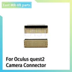 New VR Camera Connector On Motherboard For Meta Oculus Quest 2 Connector Socket Logic Board Repair Replacement Accessory