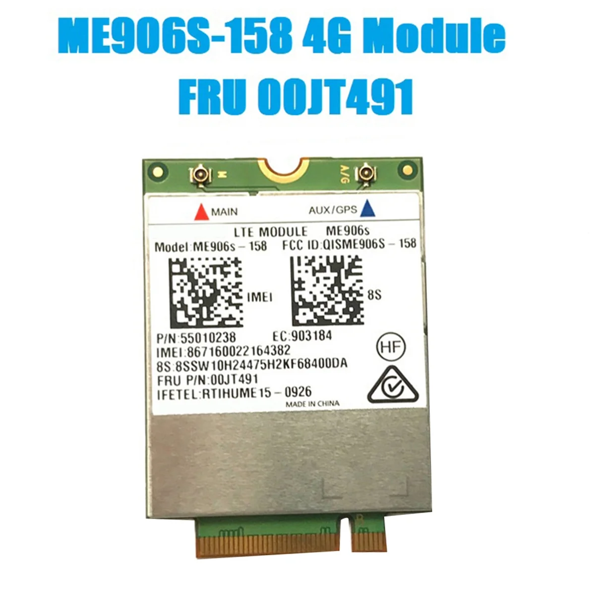 ME906S WiFi Card ME906S-158 FRU 00JT491 LTE 4G Card for Thinkpad L460 T460P T560 X260 P50S L560 X1 YOGA X1 CARBON