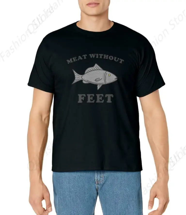 Meat Without Feet - Funny Fish Joke Novelty T-Shirt
