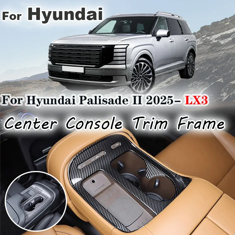 

For Hyundai Palisade 2025 2026 LX3 Car Gear Shift Panel Trim Frame Cover Sticker Decoration Accessories Kit LHD